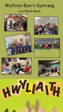 Load image into Gallery viewer, Wythnos Byw’n Gymraeg Mis Medi 14-19 Deposit