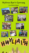 Load image into Gallery viewer, Wythnos Byw’n Gymraeg 15-20 Mehefin Deposit