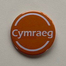 Load image into Gallery viewer, Bathodyn ‘Cymraeg’ Crwn (Circular Badge)